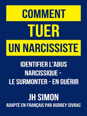 cover image of Comment tuer un narcissiste